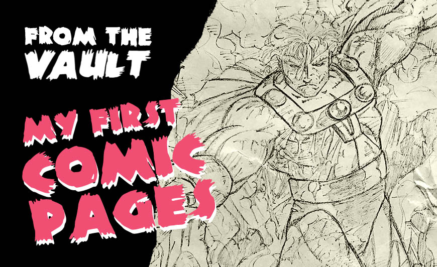 From the Vault: My First Pages